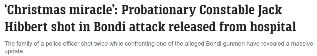 图片[1]-圣诞最暖消息！Bondi恐袭受伤失明警察终于出院，家人直呼“奇迹”-华闻时空