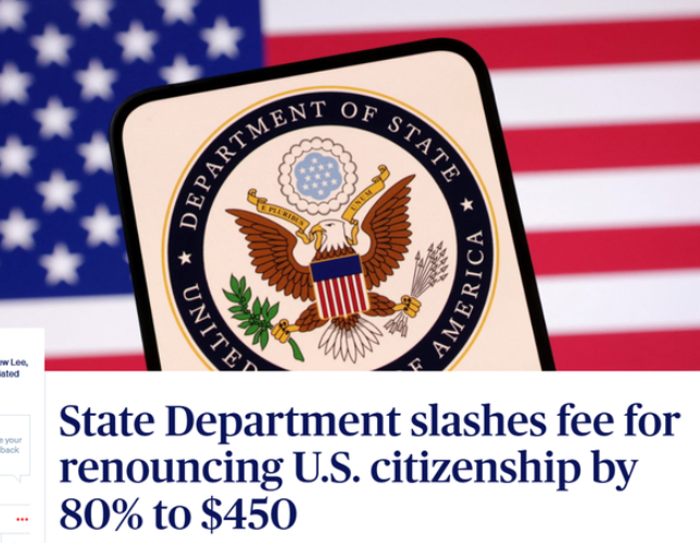 年度大事件！美国放弃国籍成本骤降，从$2350降到$450，4月13日起实行！-华闻时空